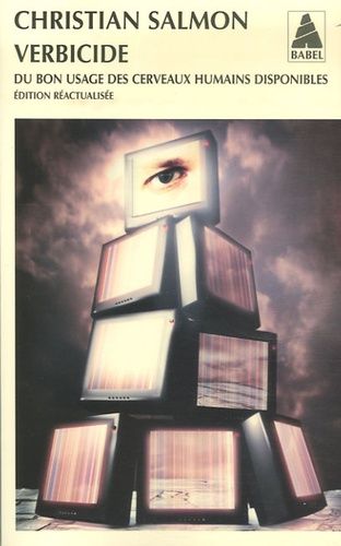 Verbicide - Du Bon Usage Des Cerveaux Humains Disponibles