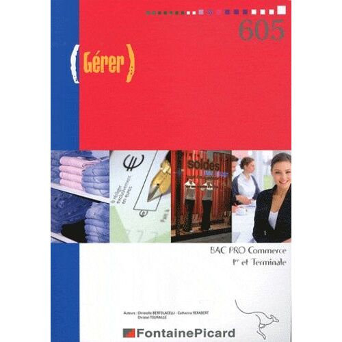 Gérer - Bac Pro Commerce 1e Et Tle