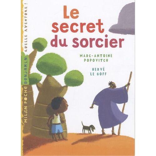 Le Secret Du Sorcier