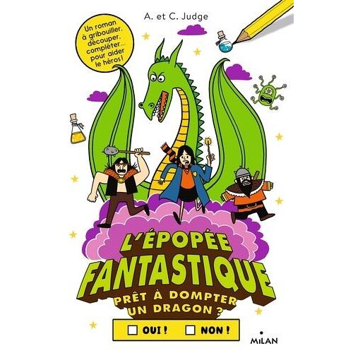 L'épopée Fantastique - Prêt À Dompter Un Dragon ?