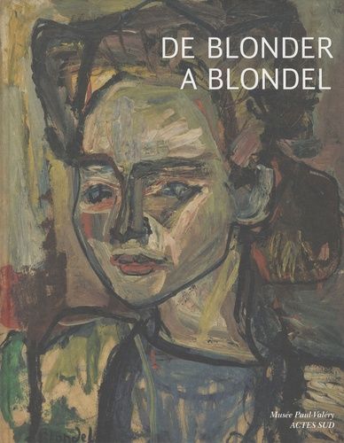 De Blonder À Blondel