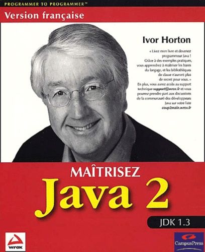Maîtrisez Java 2 Jdk 1.3