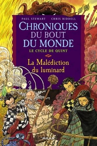 Les Chroniques Du Bout Du Monde - Le Cycle De Quint Tome 1 - La Malédiction Du Luminard