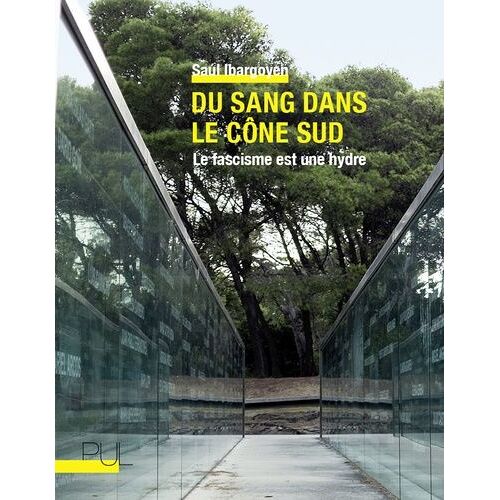 Du Sang Dans Le Cône Sud - Le Fascisme Est Une Hydre