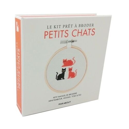 Petits Chats - Avec 1 Mini-Tambour, 6 Mètres De Fils De Coton, 1 Toile À Broder, 1 Aiguille, 1 Petit Manuel De Broderie