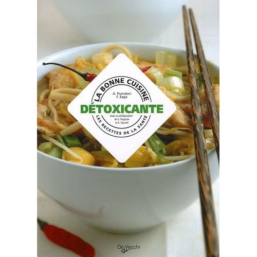 La Bonne Cuisine Détoxicante