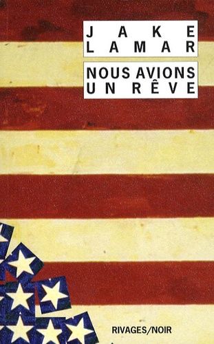 Nous Avions Un Rêve