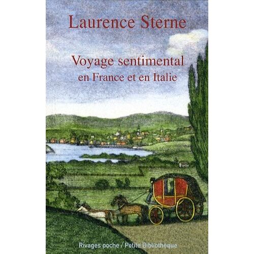 Voyage Sentimental En France Et En Italie - Par M. Yorick