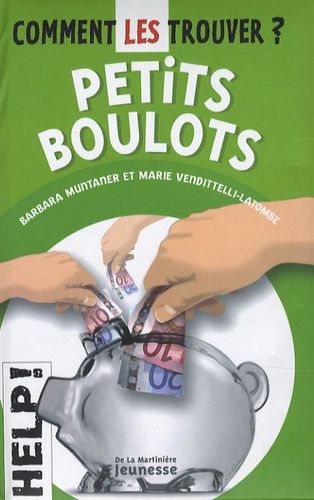 Petits Boulots - Comment Les Trouver ?