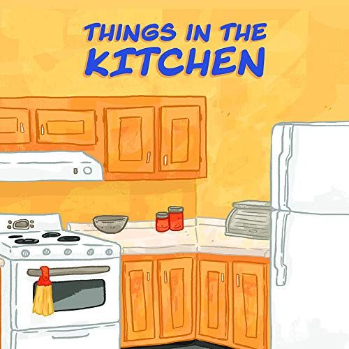 Things In The Kitchen