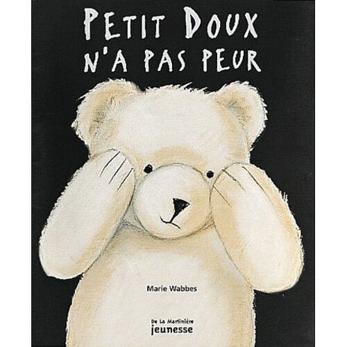 Petit Doux N'a Pas Peur
