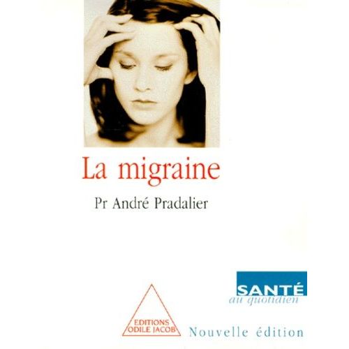 La Migraine - Edition 1999