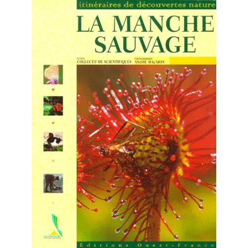 La Manche Sauvage