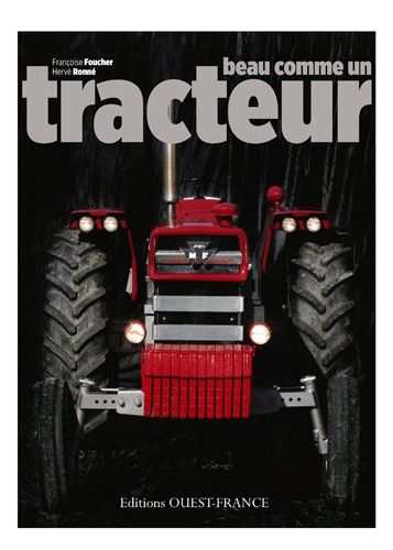 Beau Comme Un Tracteur