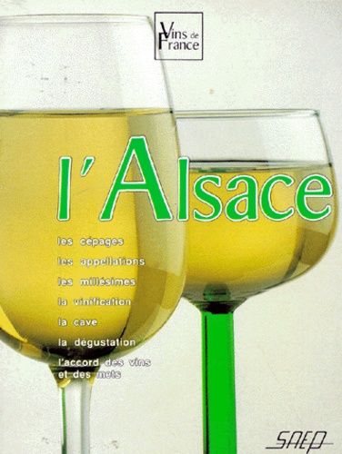 Vins De France Tome 1 - L'alsace