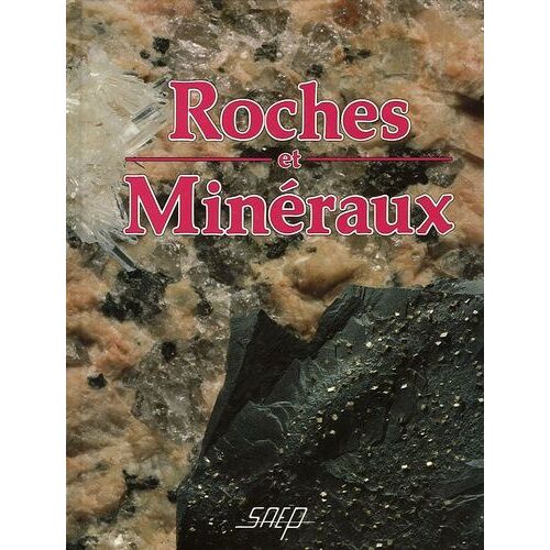 Roches Et Minéraux