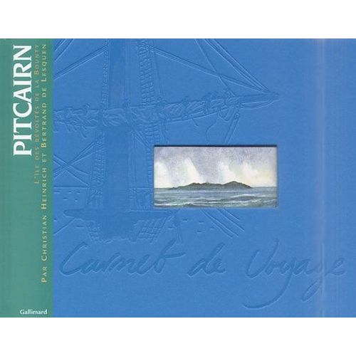 Pitcairn - L'île Des Révoltés La Bounty