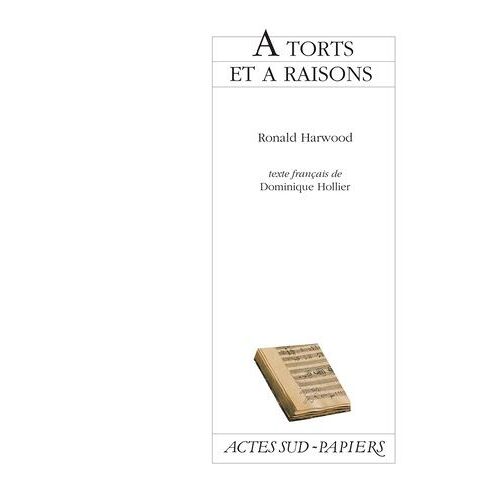 A Tort Et À Raisons