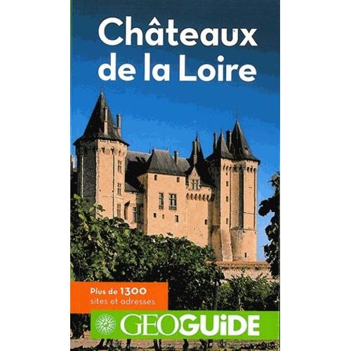 Châteaux De La Loire