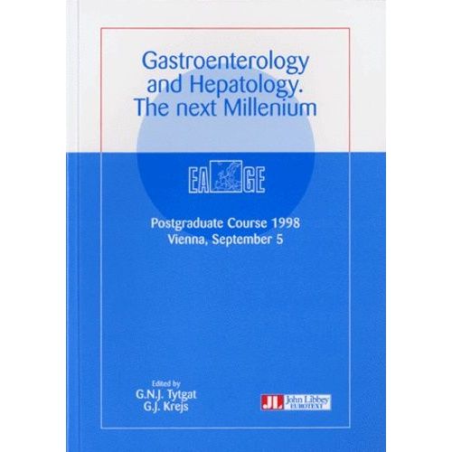 Gastroenterology And Hepatology - The Next Millenium, Postgraduate Course, 1998, Vienna, September 5