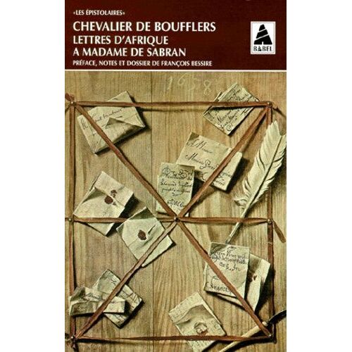 Lettres D'afrique A Madame De Sabran