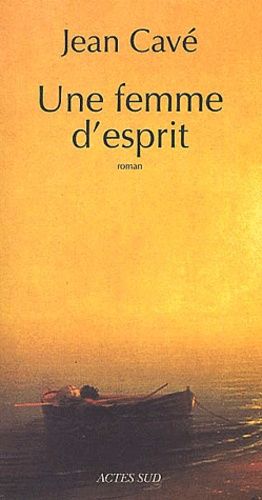 Une Femme D'esprit