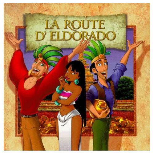 La Route D'eldorado