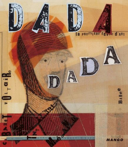 Dada N° 80 Janvier-Février 2002 : Le Dadaïsme