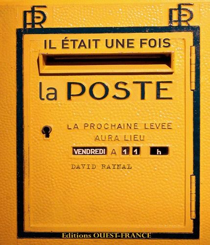 Il Était Une Fois La Poste