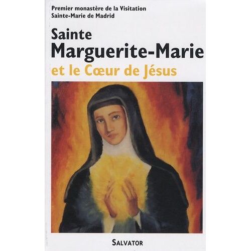 Sainte Marguerite-Marie Et Le Coeur De Jésus