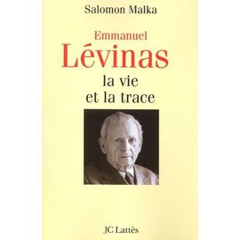 Emmanuel Lévinas - La Vie Et La Trace