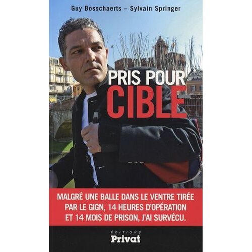 Pris Pour Cible