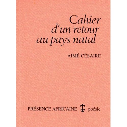 Cahier D'un Retour Au Pays Natal