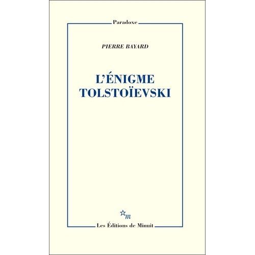 L'énigme Tolstoïevski