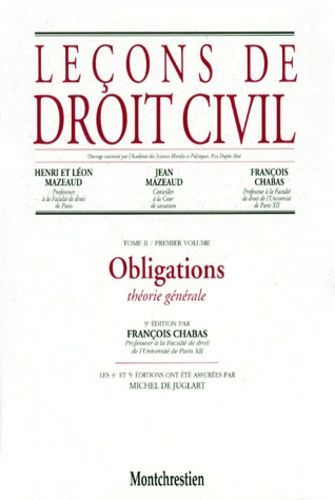 Lecons De Droit Civil .Tome 2, Premier Volume, Obligations, Theorie Generale, 9eme Edition