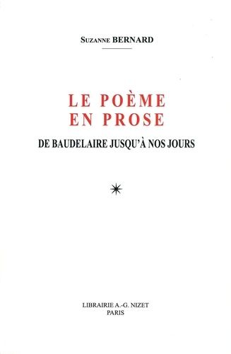 Le Poème En Prose De Baudelaire Jusqu'à Nos Jours
