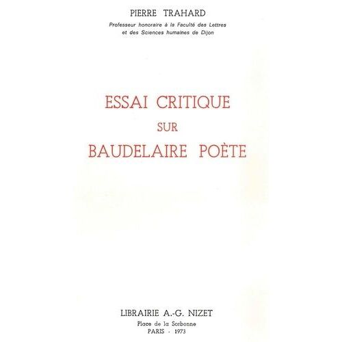 Essai Critique Sur Baudelaire Poète