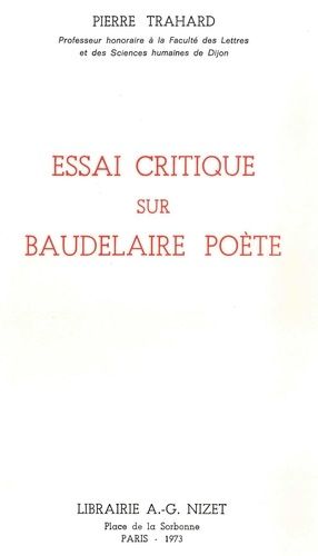 Essai Critique Sur Baudelaire Poète