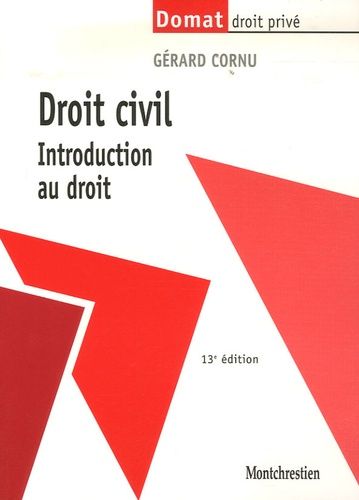 Droit Civil - Introduction Au Droit - Domat Droit Privé 13e Édition