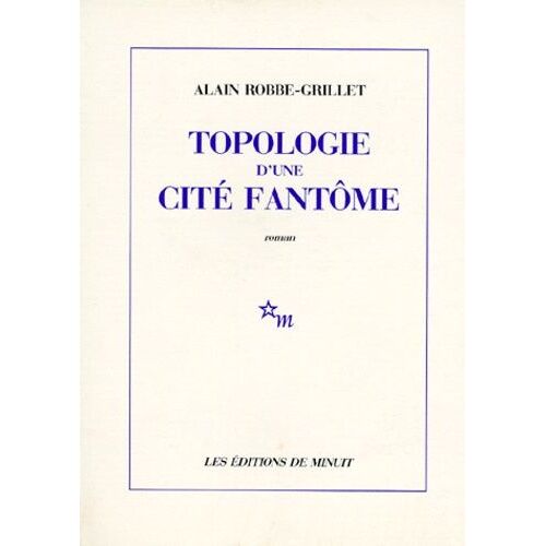 Topologie D'une Cité Fantôme