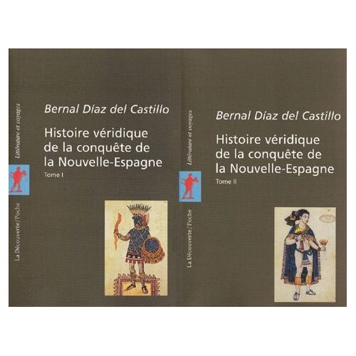 Histoire Véridique De La Conquête De La Nouvelle-Espagne Coffret 2 Volumes