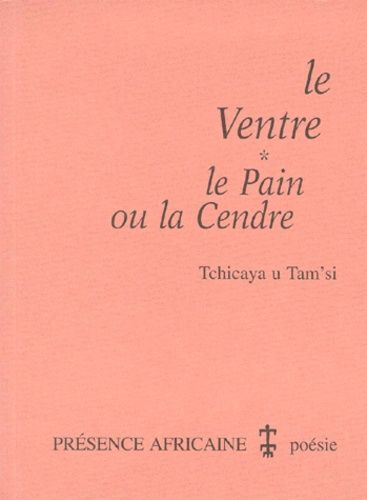 Le Ventre - Le Pain Ou La Cendre