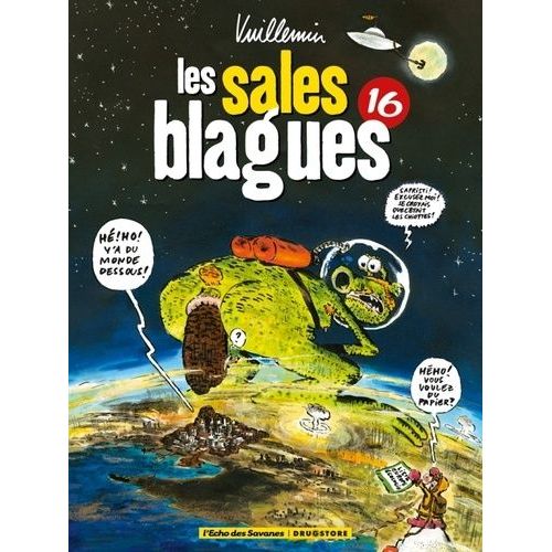 Les Sales Blagues De L'echo Tome 16
