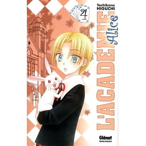Académie Alice (L') - Tome 4