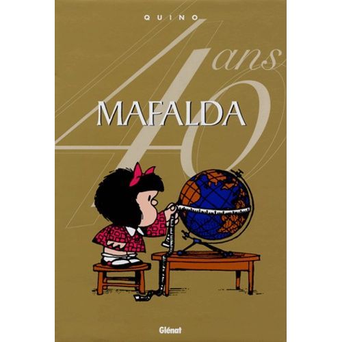 Mafalda - L'intégrale - 40 Ans