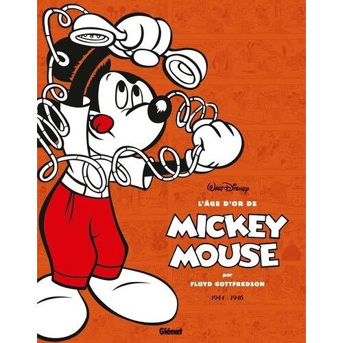 L'âge D'or De Mickey Mouse - Tome 6 - Kid Mickey Et Autres Histoires - 1944-1946