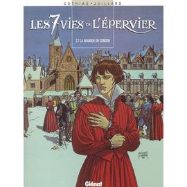 Les 7 Vies De L'epervier Tome 7 - La Marque Du Condor
