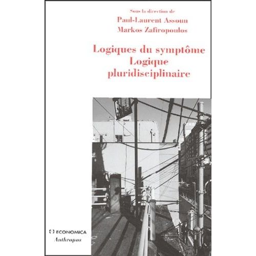 Logiques Du Symptôme Logique Pluridisciplinaire