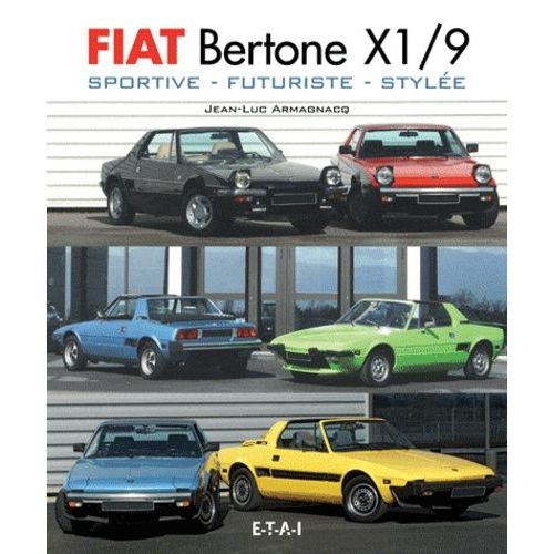 Fiat Bertone X 1/9 Sportive, Futuriste, Stylée