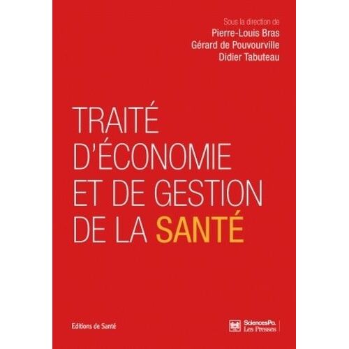 Traité D'économie Et De Gestion De La Santé